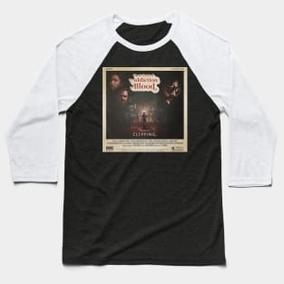 Clipping There Existed An Addiction To Blood Alternate Cover Baseball T-Shirt